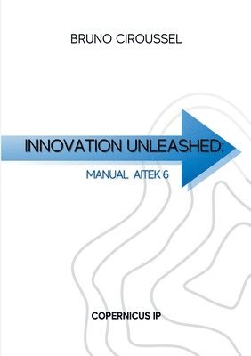bokomslag Innovation unleashed