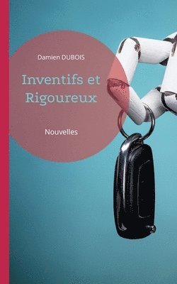 Damien DuBois, Damien Dubois - Inventifs et Rigoureux, Häftad