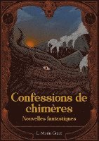 bokomslag Confessions de Chimres