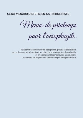 bokomslag Menus de printemps pour l'oesophagite.