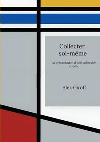 bokomslag Collecter soi-même