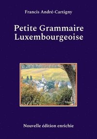 bokomslag Petite Grammaire Luxembourgeoise
