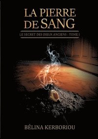 bokomslag La Pierre de Sang
