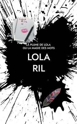 Lola Ril - Plume de Lola, Häftad