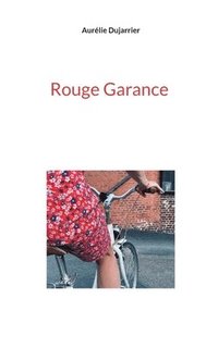 bokomslag Rouge Garance