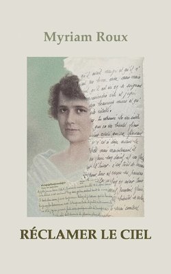 Myriam Roux - Réclamer le ciel, Häftad