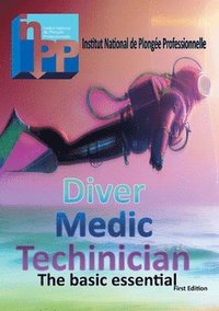 bokomslag Diver Medic Technician Course