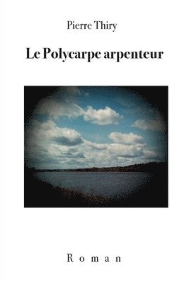 Le Polycarpe arpenteur 1