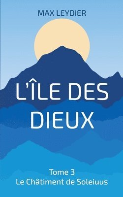 bokomslag L'le des Dieux