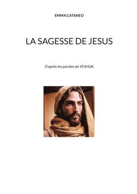 bokomslag La sagesse de Jesus