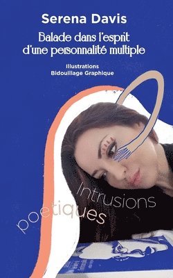 Serena Davis, Bidouillage Graphique - Intrusions poétiques, Häftad