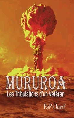 bokomslag MURUROA Les tribulations d'un Vtran