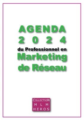 Agenda 2024 du Professionnel en Marketing de Rseau 1