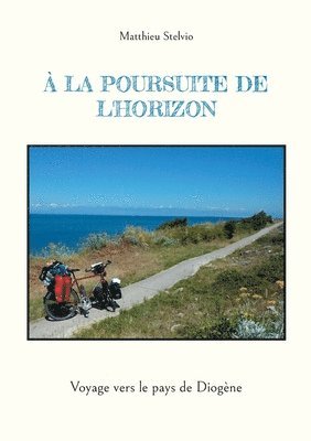 À la poursuite de l'horizon