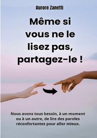 bokomslag Mme si vous ne le lisez pas, partagez-le !