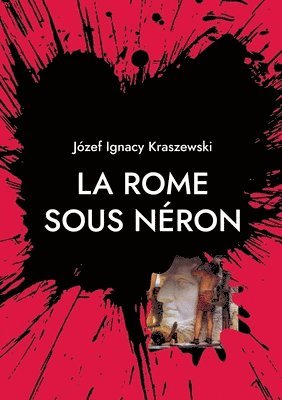 La Rome sous Nron 1