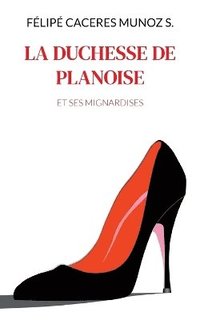 bokomslag La Duchesse de Planoise