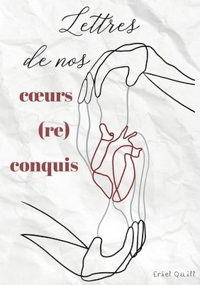 bokomslag Lettres de nos coeurs (re)conquis