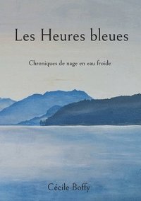 bokomslag Les Heures bleues