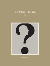 bokomslag Peut-Être