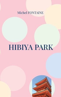 Hibiya Park 1