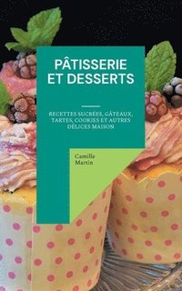 bokomslag Ptisserie et Desserts