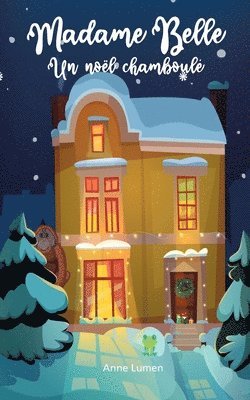 bokomslag Madame Belle, un noël chamboulé