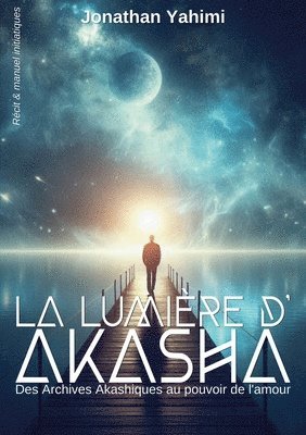 bokomslag lumière d'Akasha