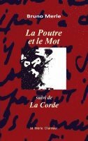 bokomslag La Poutre et le Mot