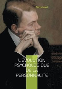 bokomslag L'volution psychologique de la personnalit