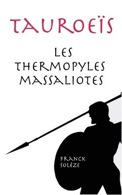 bokomslag Tauroes les Thermopyles massaliotes