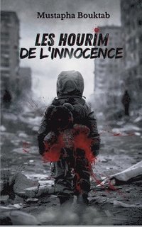 bokomslag Les Hourim de l'innocence