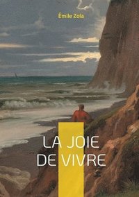 bokomslag La Joie de vivre