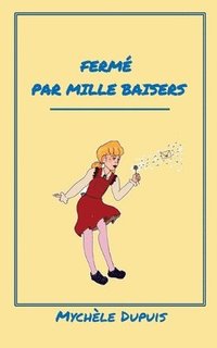 bokomslag Ferm par mille baisers