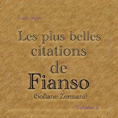 bokomslag Les plus belles citations de Fianso