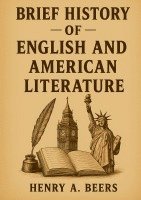 bokomslag Brief History of English and American Literature