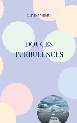 Douces turbulences 1