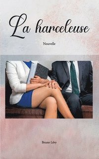 bokomslag La Harceleuse