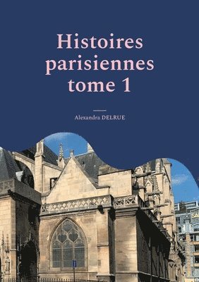 bokomslag Histoires parisiennes