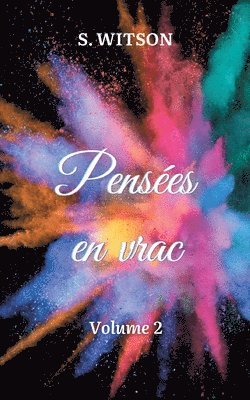 Penses en vrac 1