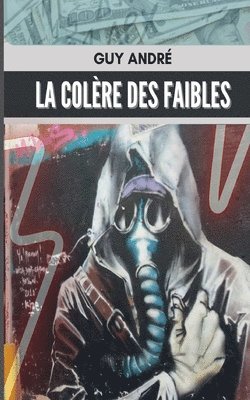 bokomslag colère des faibles
