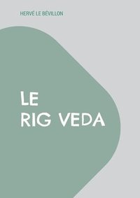 bokomslag Le Rig Veda