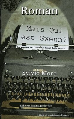 Mais qui est Gwenn ? 1