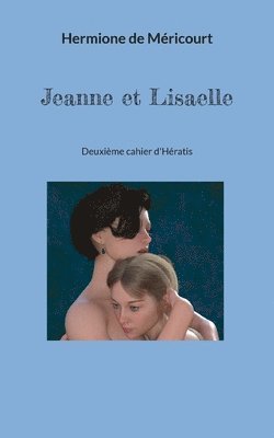 bokomslag Jeanne et Lisaelle