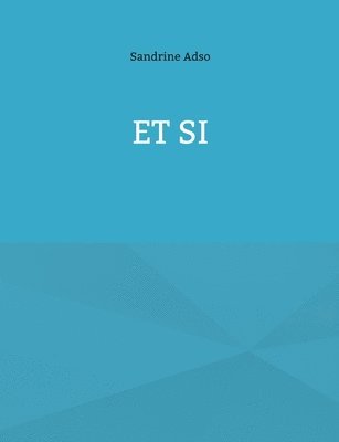 Et si 1