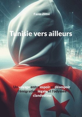 bokomslag Tunisie vers ailleurs