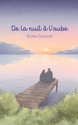bokomslag De la nuit à l'aube