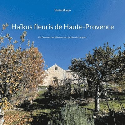 Hakus fleuris de Haute-Provence 1