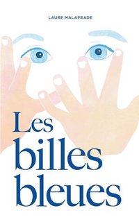 bokomslag Les Billes Bleues