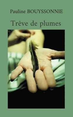 Trve de plumes 1